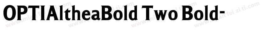 OPTIAltheaBold Two Bold字体转换